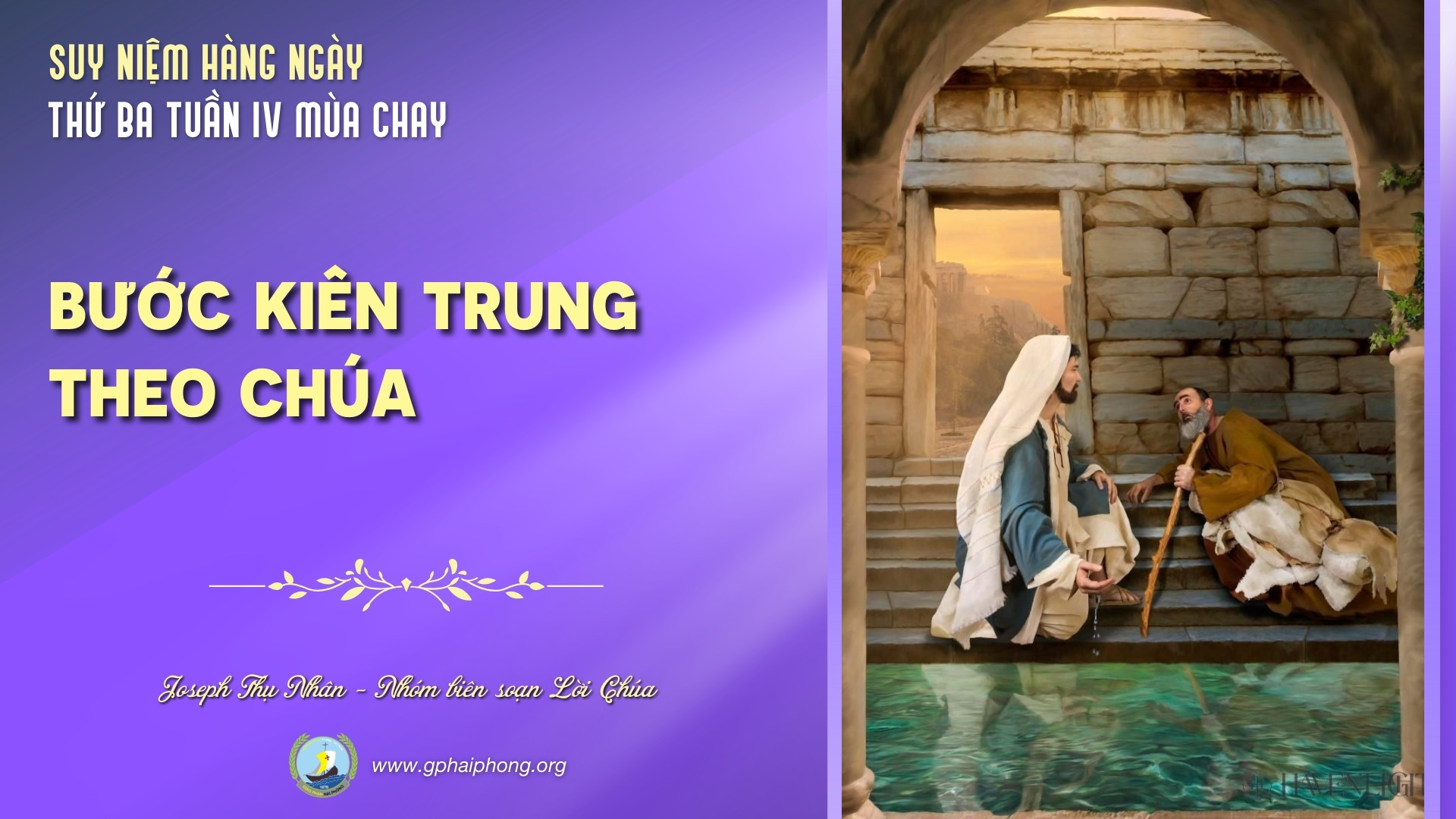 Suy Niệm Lời Chúa Hằng Ngày | Thứ Ba Tuần IV Mùa Chay